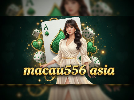 macau556 asia เว็บตรง